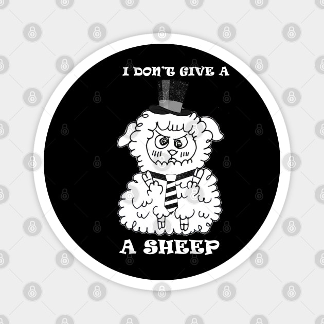 i don't give a sheep Magnet by loulousworld